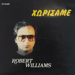 Robert Williams: Θέλω να σου πω σ' αγαπώ