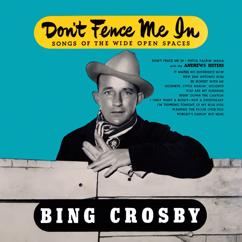 Bing Crosby: I Only Want a Buddy not a Sweetheart