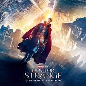 Michael Giacchino: Doctor Strange (Original Motion Picture Soundtrack)