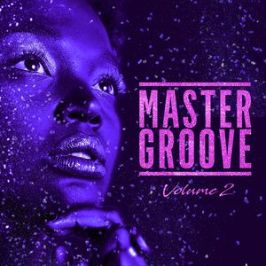 Various Artists: Master Groove (Mellow Mood), Vol. 2