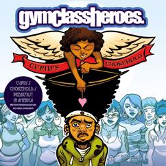 Gym Class Heroes: Cupid's Chokehold / Breakfast in America (Radio Mix)