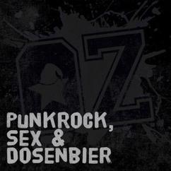 Omas Zwerge: Punkrock, Sex & Dosenbier