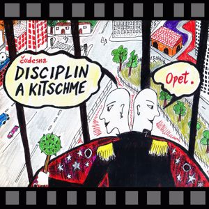 Disciplin A Kitschme: Opet.