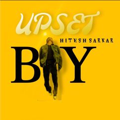 Hitesh Sarkar: Upset Boy