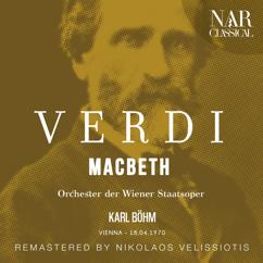 Karl Böhm, Orchester der Wiener Staatsoper: Macbeth, IGV 18, Act I: "Il pugnal là riportate" (Lady Macbeth, Macbeth)