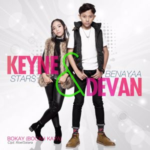 Keyne Stars & Devan Benayaa: Bokay (Bocah Kaya)