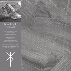 Agalloch: The Grey EP (Remastered)