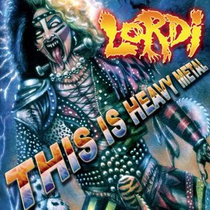 Lordi: This Is Heavy Metal