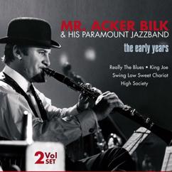 Mr. Acker Bilk & His Paramount Jazzband: The Early Years