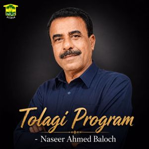 Naseer Ahmed Baloch: Tolagi Program