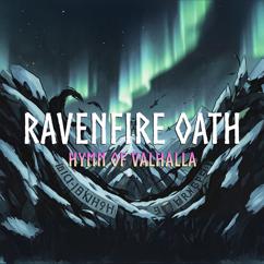 Hymn of Valhalla: Ravenfire Oath
