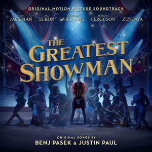 Various Artists: The Greatest Showman (Original Motion Picture Soundtrack)