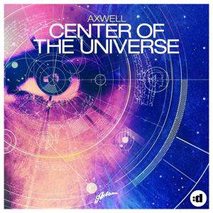 Axwell: Center Of The Universe