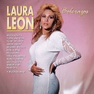 Laura Leon: Te Quiero Dijiste