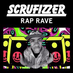 Scrufizzer: Rap Rave (Artificial Intelligence Remix)