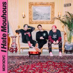 Mouhous: I Hate Mouhous