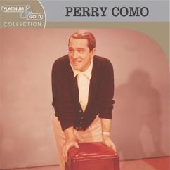 Perry Como with The Ramblers: Don't Let the Stars Get In Your Eyes
