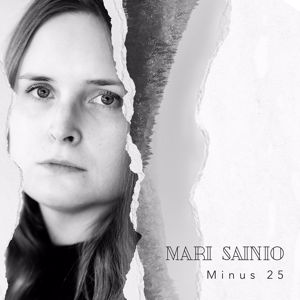 Mari Sainio: Minus 25