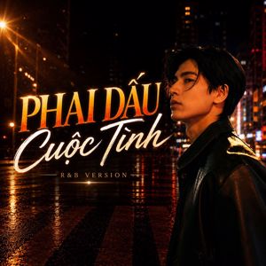 Beat Chill: Phai Dấu Cuộc Tình (R&B)