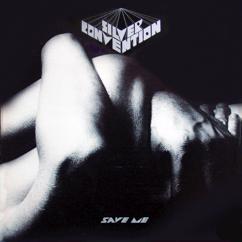 Silver Convention: Save Me