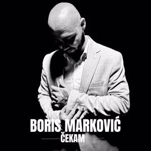 Boris Marković: Čekam