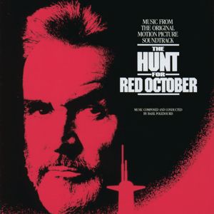 Basil Poledouris: The Hunt For Red October (Music From The Original Motion Picture Soundtrack)