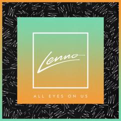 Lenno, Jack Novak, Racella: All Eyes On Us (Solidisco Remix)