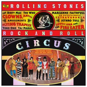 The Rolling Stones: The Rolling Stones Rock And Roll Circus (Expanded)