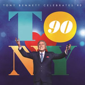 Tony Bennett: Tony Bennett Celebrates 90