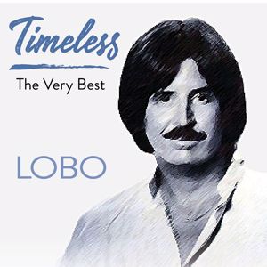 Lobo: Timeless The Very Best