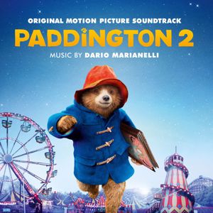 Dario Marianelli: Paddington 2 (Original Motion Picture Soundtrack)