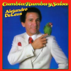 Alejandro DeLeus: El cazador (Oye, morena)