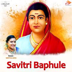 Savitha Akka, Devendra Kumar Pattar, Ramesh Gabbur: Savitri Baphule