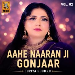 Suriya Soomro: Aahe Naaran Ji Gonjaar, Vol. 02