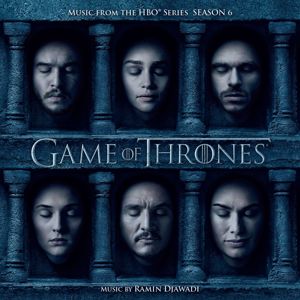Ramin Djawadi: Game of Thrones (Music from the HBO® Series - Season 6)