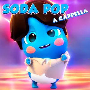 The Moonies: Soda Pop (A Cappella)