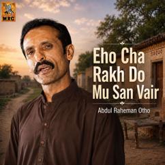 Abdul Raheman Otho: Kaboo Kabo