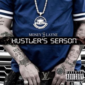 Money Layne: Hustler's Season