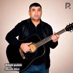 Muzik Aka: Erkak pulsiz