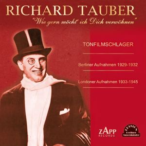 Richard Tauber: Night and Day (remastered)