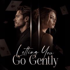 Austin Crow: Letting You Go Gently