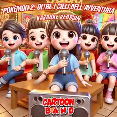 Cartoon Band: Pokémon 2: Oltre I Cieli Dell'Avventura