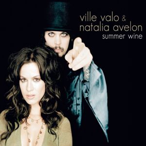 Ville Valo & Natalia Avelon: Summer Wine (Single Edit)