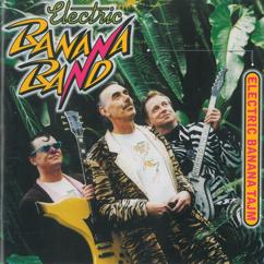 Electric Banana Band: Bonka Bonka