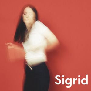 Sigrid: The Hype