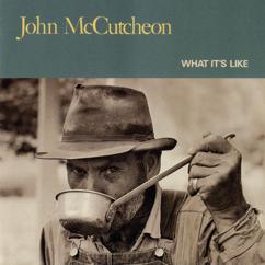 John McCutcheon: The World Turned Upside Down