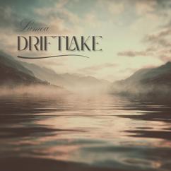 Lumea: Driftlake