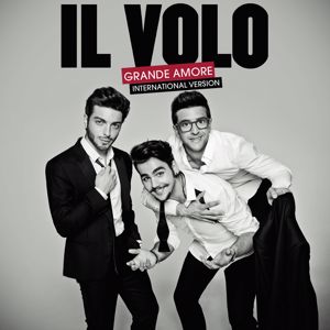 Il Volo: Grande amore