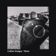 Collan Staiger: Tårar