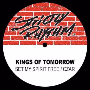 Kings Of Tomorrow: Set My Spirit Free